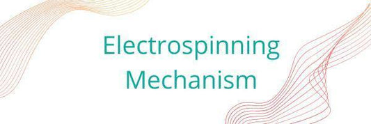 electrospinning mechanism