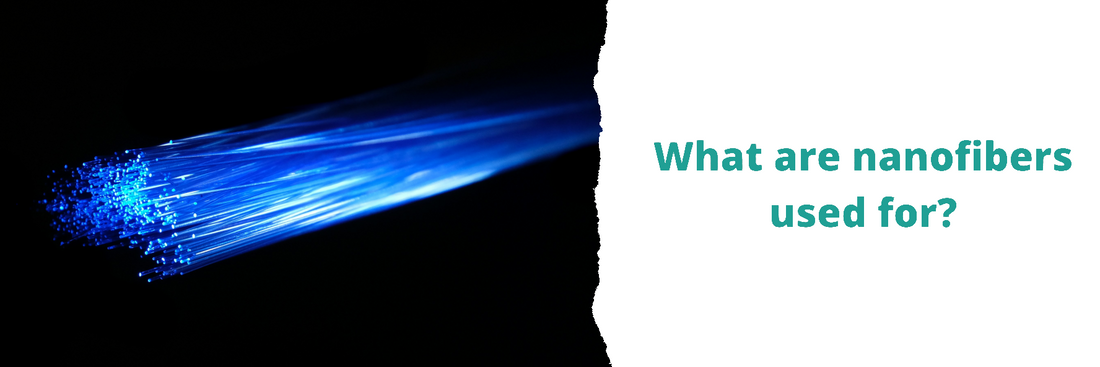 What are nanofibers used for? Applications by sector